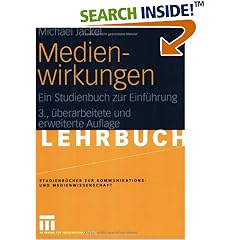 Medienwirkungen. Ein Studienbuch zur Einführung (Studienbücher zur Kommunikations- und Medienwissenschaft) (Broschiert)