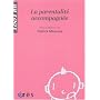 La parentalit� accompagn�e