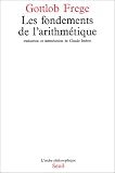 Les fondements de l\'arithmétique: Recherche logico-mathématique sur le concept de nombre