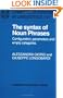 The Syntax of Noun Phrases: Configuration, Parameters and Empty Categories (Cambridge Studies in Linguistics)