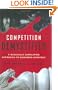 Competition Demystified : A Radically Simplified Approach to Business Strategy