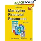 Click here to buy Managing Financial Resources, Third Edition (CMI Diploma in... by  Mick Broadbent and John Cullen.