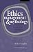Book Ethics, Management and Mythology