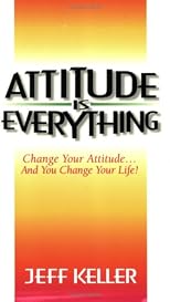 Attitude is Everything