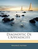 Diagnostic de L'Appendicite Diagnostic de L'Appendicite