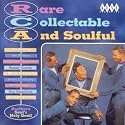 Rare Collectable and Soulful Vol.1: RCA - Northern Soul's Holy Grail