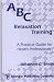 ABC Relaxation Training: A Practical Guide for Health Professionals