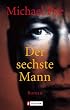 Der sechste Mann: Roman