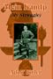 Mein Kampf/My Struggle