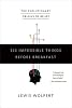 Six Impossible Things Before Breakfast: The Evolutionary Origins of Belief