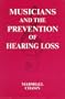 Musicians and the Prevention of Hearing Loss