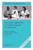 cover of Successful Approaches to Fundraising and Development: New Directions for Community Colleges