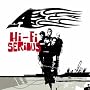Hi-Fi Serious