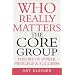 Who Really Matters: The Core Group Theory of Power, Privilege and Success