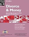 Divorce and Money : How to Make the Best Financial Decisions During Divorce