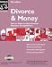 Books : Divorce and Money : How to Make the Best Financial Decisions During Divorce