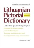 Lietuviskas paveiksleliu zodynas (Lithuanian Pictorial Dictionary)