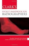 Clark's Pocket Handbook for Radiographers