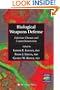 Biological Weapons Defense: Infectious Disease and Counterbioterrorism (Infectious Disease)