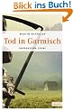 Tod in Garmisch