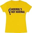 Fox House M.D. Normal's Not Normal Gold Juniors T-shirt Tee