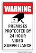 VIDEO SURVEILLANCE ~Sign~ Property Protected by 24 Hour