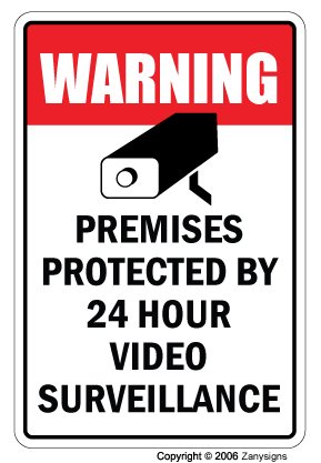 VIDEO SURVEILLANCE ~Sign~ Property Protected by 24 Hour