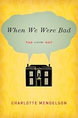 When We Were Bad