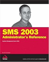 SMS 2003 Administrator's Reference: Systems Management Server 2003