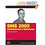 SMS 2003 Administrator's Reference: Systems Management Server 2003