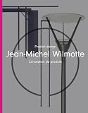 Produkt-Bild: Jean-Michel Wilmotte - Product Design: 33 Years: Product Design: Conception De Produits