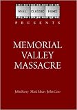 Memorial Valley Massacre (1988)