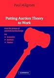 Review Cambridge University Press  / Putting Auction Theory to Work