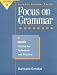 Book Focus on Grammar: A Basic Course for Reference and Practice (Split Workbook B)