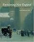 Envisioning New England: Treasures from Community Art Museums