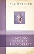 Baptism with the Holy Spirit (Biblical Truth Simply Explained)