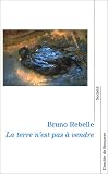 La Terre n'est pas à vendre La Terre n'est pas à vendre