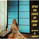 After the Lights Go Down Low by Al Hibbler