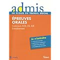 Concours assistant service social, �ducateur sp�cialis� et �ducateur de jeunes enfants - Epreuves orales - Admis - Je m'entra�ne