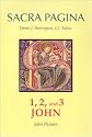 1, 2, and 3 John (Sacra Pagina series, Vol. 18)