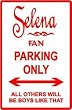 SELENA FAN PARKING sign street music