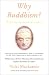 Why Buddhism?: Weste...
