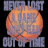 Never Lost-Basketball Adult T-Shirt