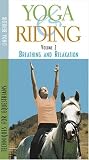 VHS : Yoga & Riding:Breathing and Relax Vol 2