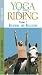 VHS : Yoga & Riding:Breathing and Relax Vol 2