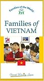 Families of Vietnam (Families of the World)