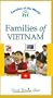 Families of Vietnam (Families of the World) [VHS]