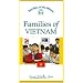 Families of Vietnam (Families of the World) [VHS]
