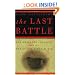The Last Battle: The Mayaguez Incident and the End of the Vietnam War