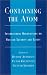 Book Containing the Atom: International Negotiations on Nuclear Security and Safety